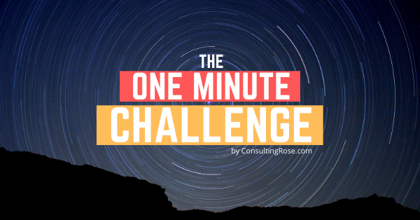 The One Minute Challenge
								